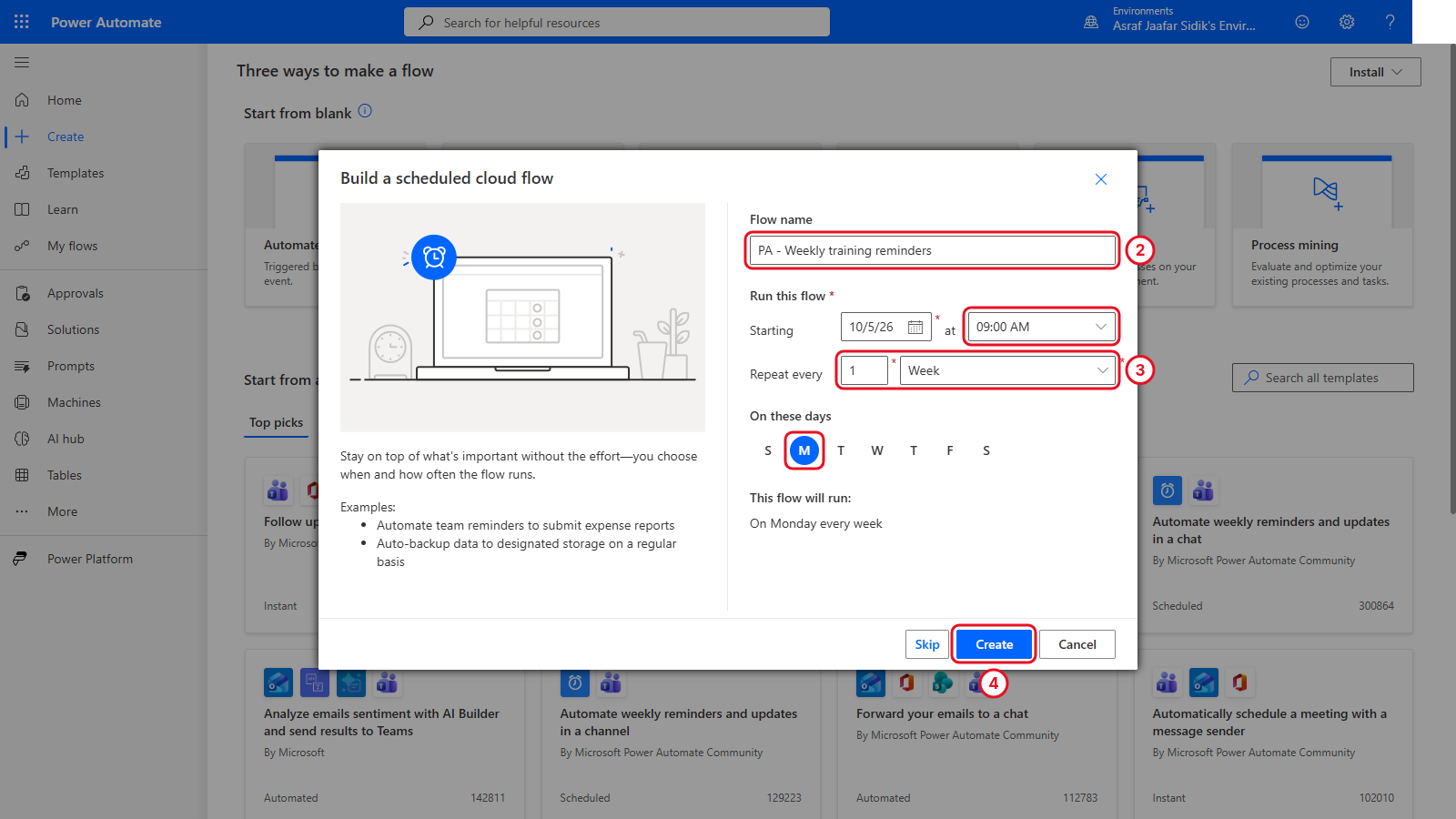 Build a scheduled cloud flow dialog with the name, 1 Week, Monday selected and 9:00 AM