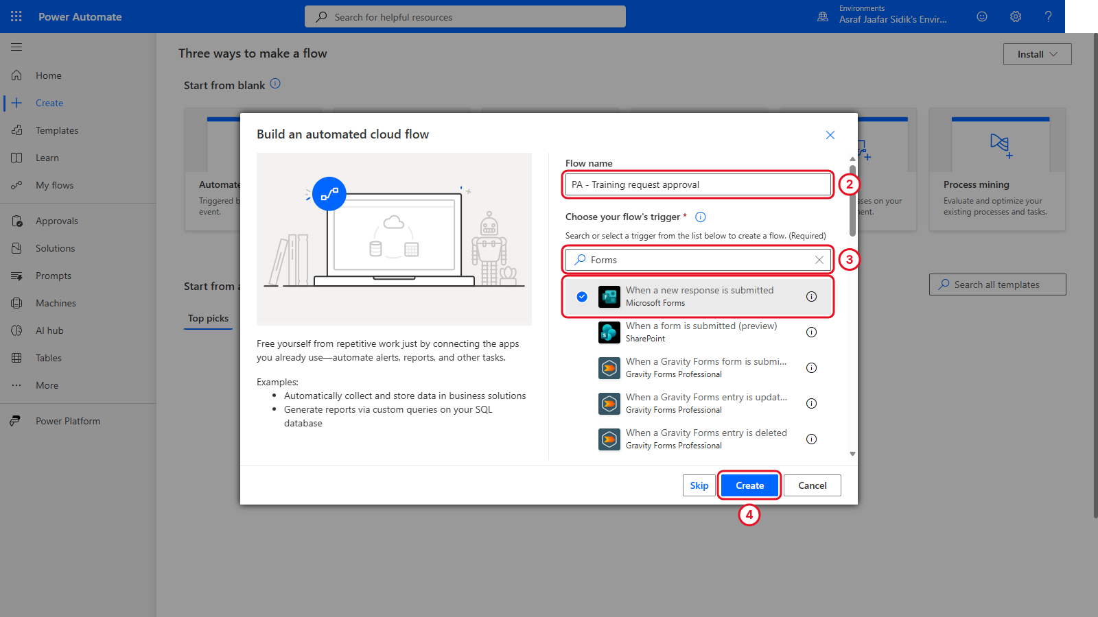 Build an automated cloud flow dialog with the flow name and When a new response is submitted selected