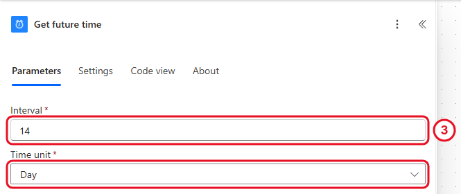 Get future time with Interval 14 and Time unit Day